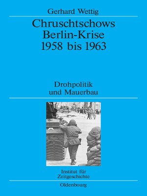 cover image of Chruschtschows Berlin-Krise 1958 bis 1963